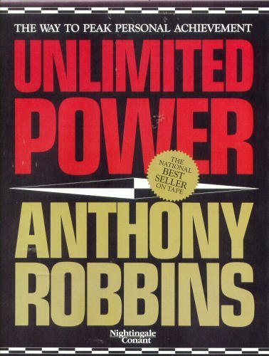 Unlimited Power: The New Science of Personal Achievement Business, Finance & Career