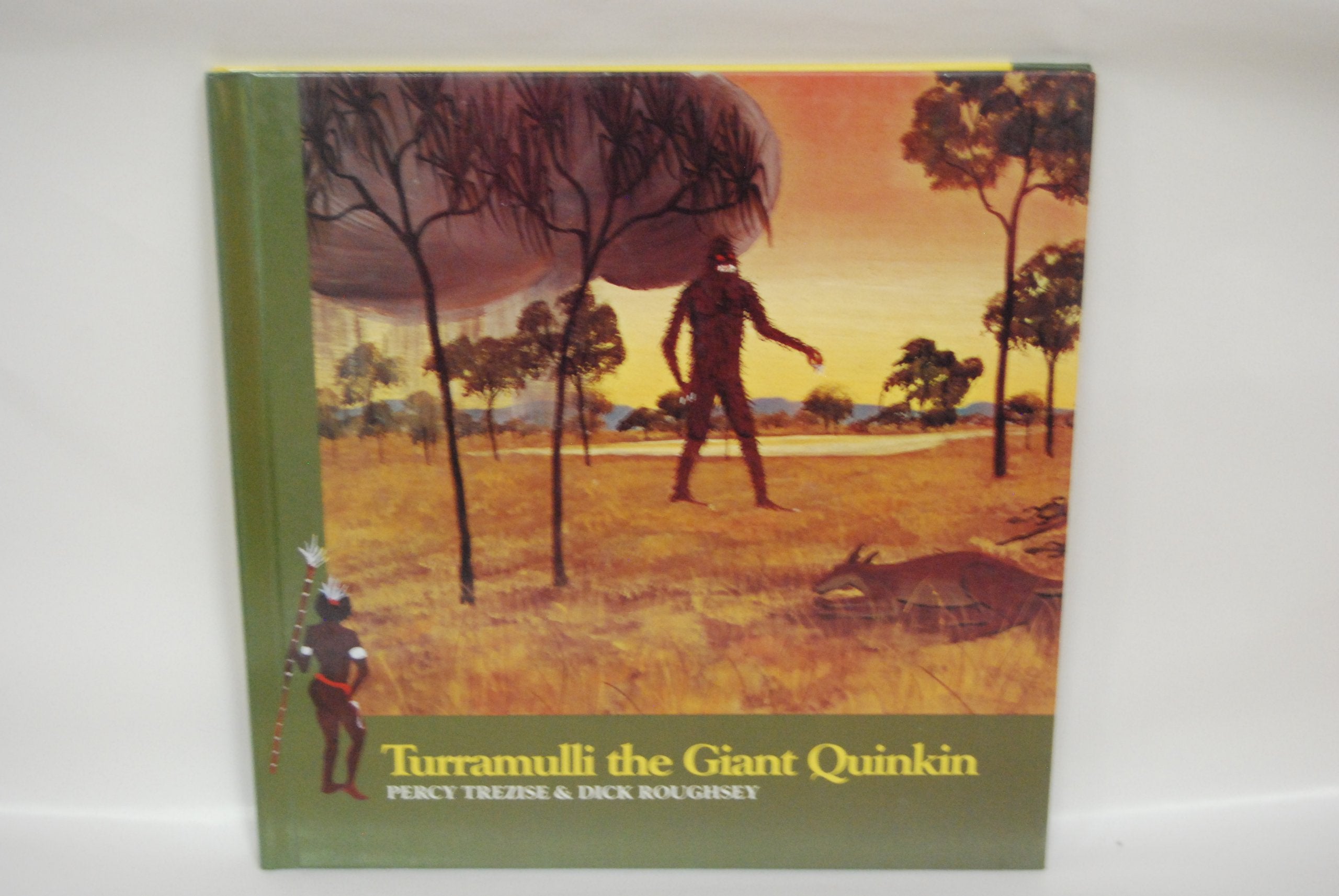 Turramulli the Giant Quinkin (Stories of the Dreamtime-Tales of the Aboriginal People) Books