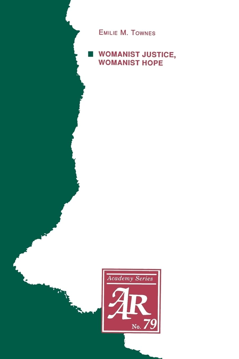 Womanist Justice, Womanist Hope Books