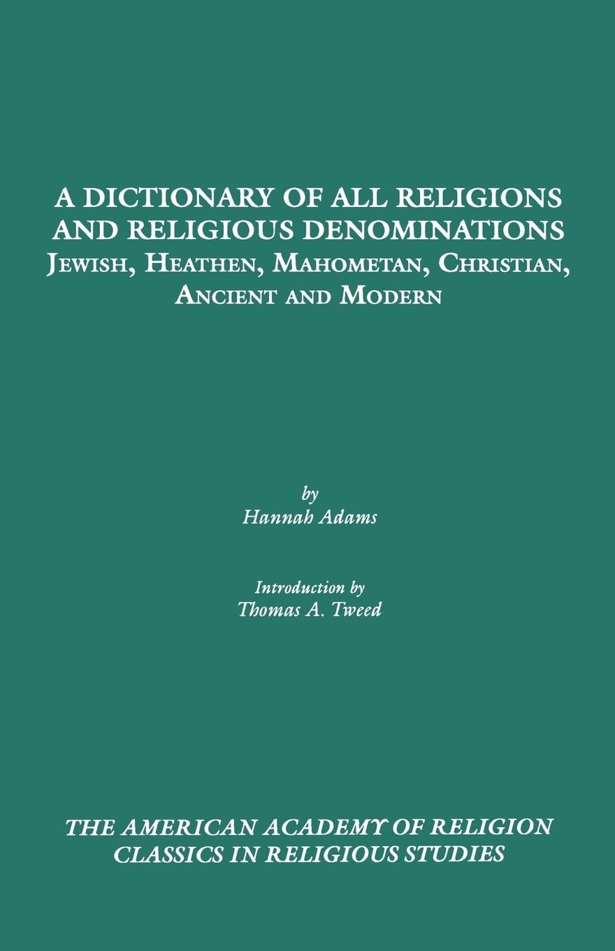 A Dictionary of All Religions and Religious Denominations Social Sciences