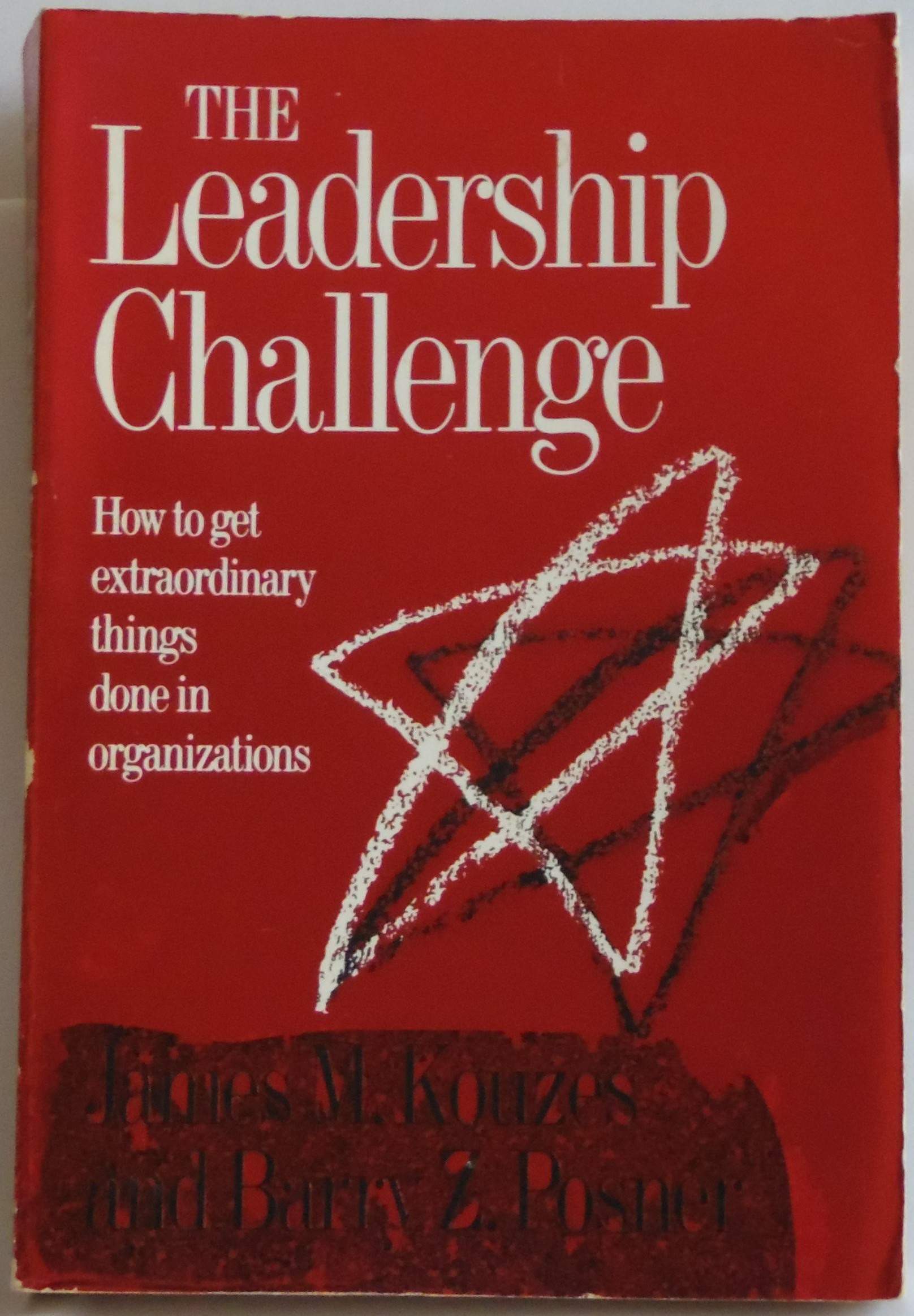 The Leadership Challenge: How to Get Extraordinary Things Done in Organizations Business, Finance & Career