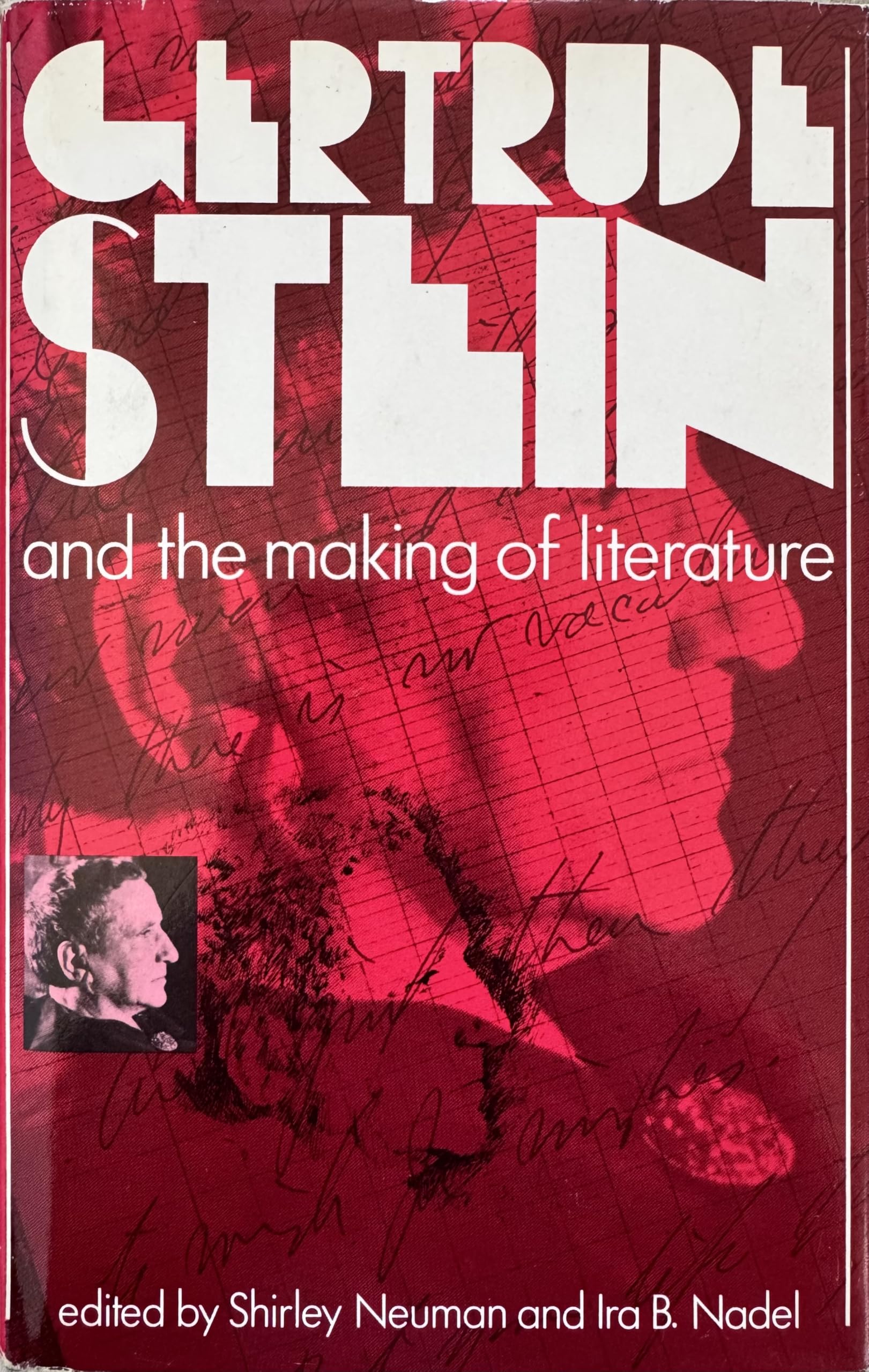 Gertrude Stein and the Making of Literature Contemporary literature