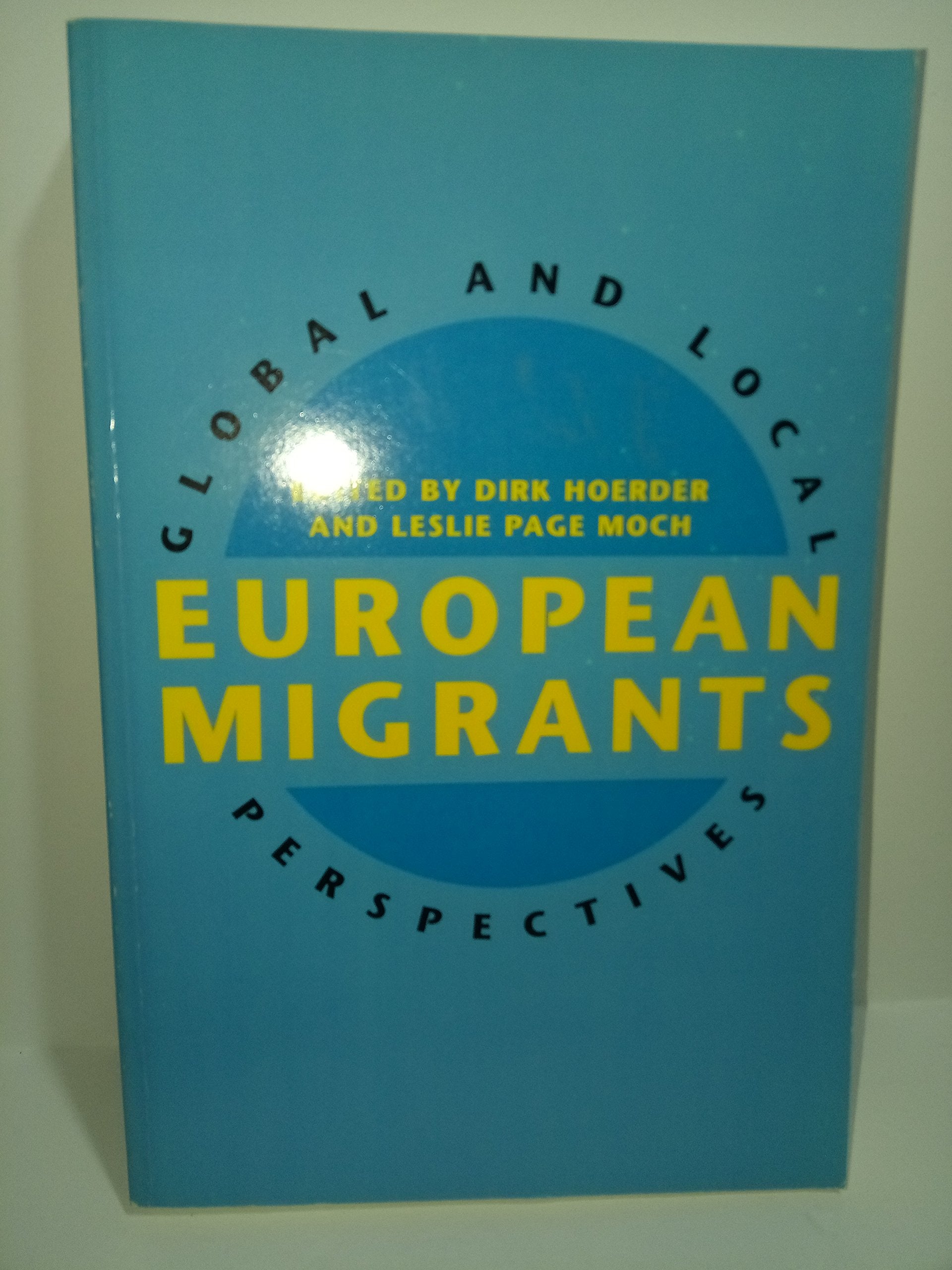 European Migrants: Global and Local Perspectives Books