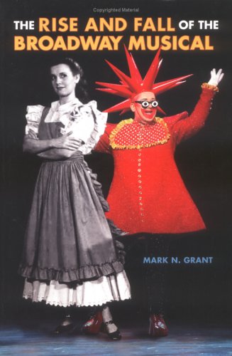 The Rise and Fall of the Broadway Musical Social Sciences