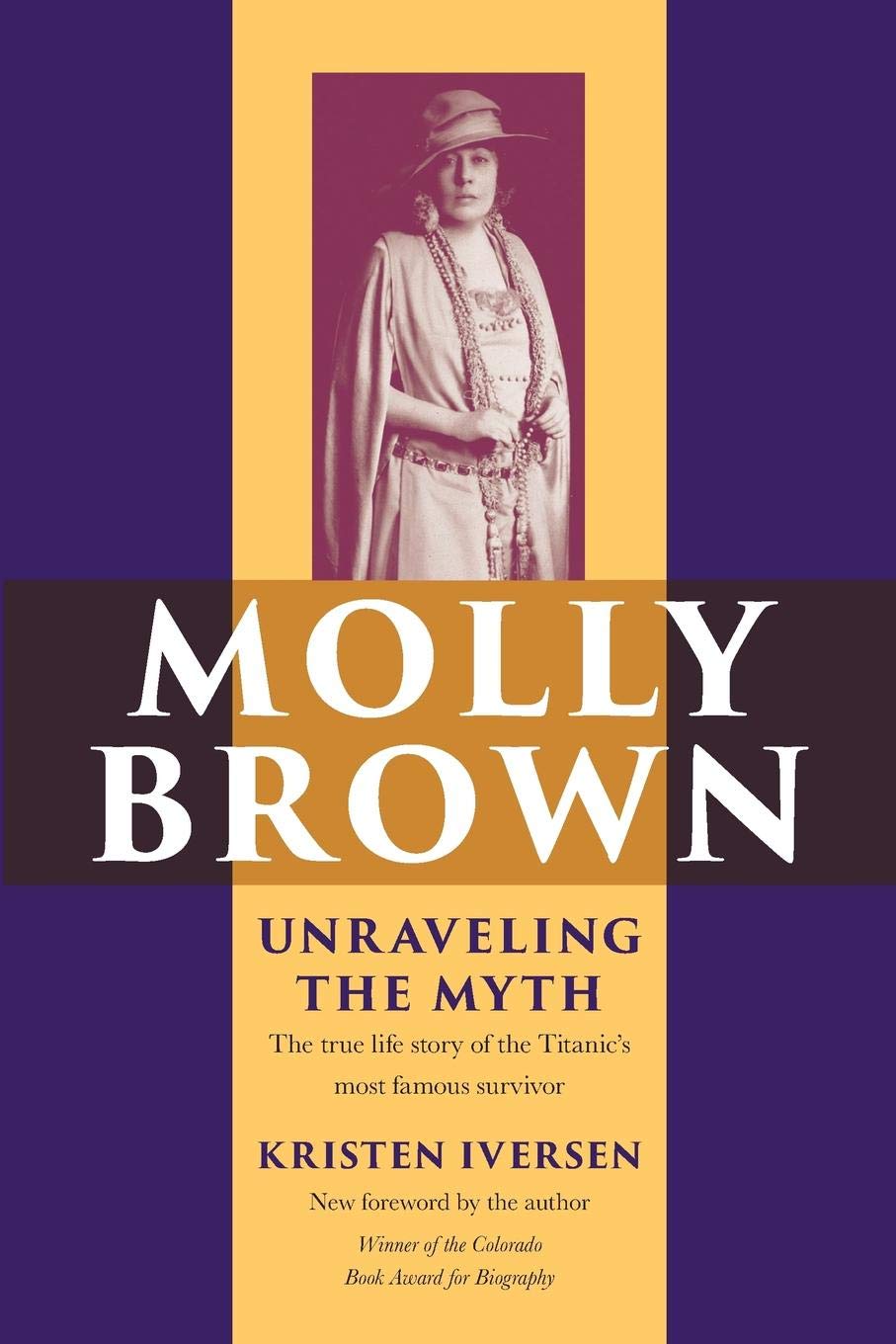 Molly Brown: Unraveling the Myth book