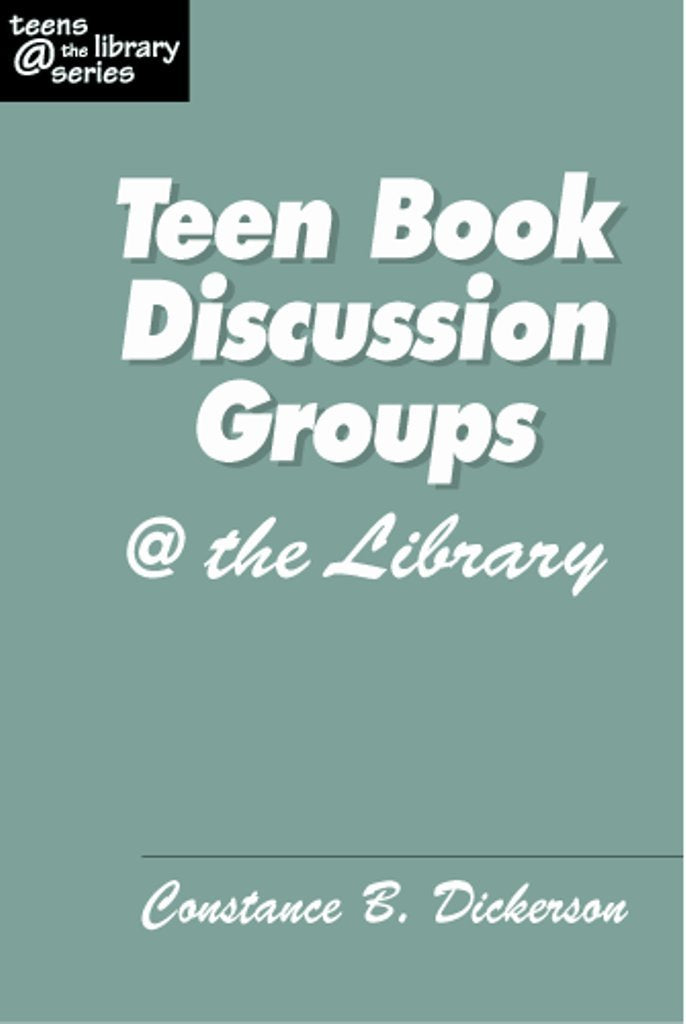 Teen Book Discussion Groups the Library (Teens the Library Series) Books