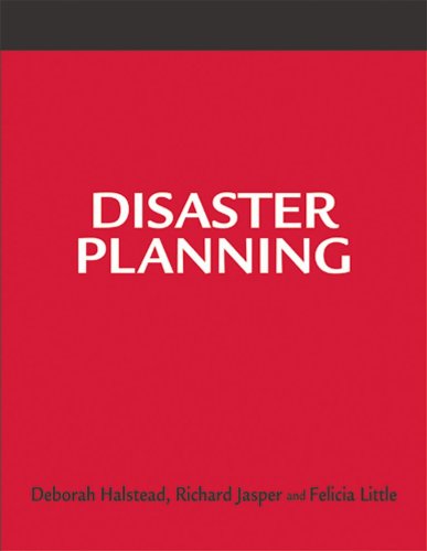 Disaster Planning: A How-To-Do-It Manual For Librarians With Planning Templates on Cd-Rom: A How-to-do-it Manual with Planning Templates on CD-ROM (How-To-Do-It Manuals for Libraries, Band 129) Social Sciences