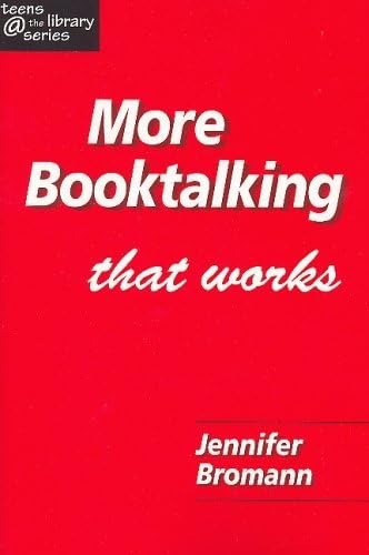 More Booktalking That Works (TEENS @ THE LIBRARY SERIES.) Social Sciences