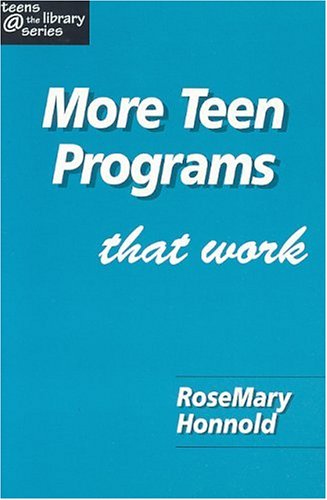 More Teen Programs That Work (TEENS @ THE LIBRARY SERIES) Social Sciences