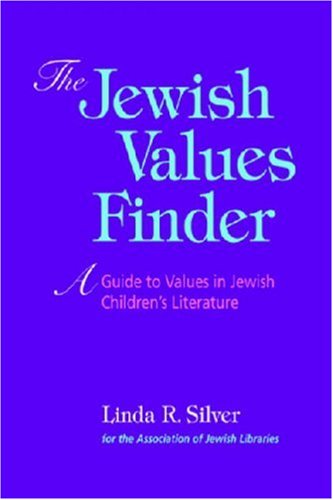 The Jewish Values Finder: A Guide to Values in Jewish Children's Literature Religion & Esotericism