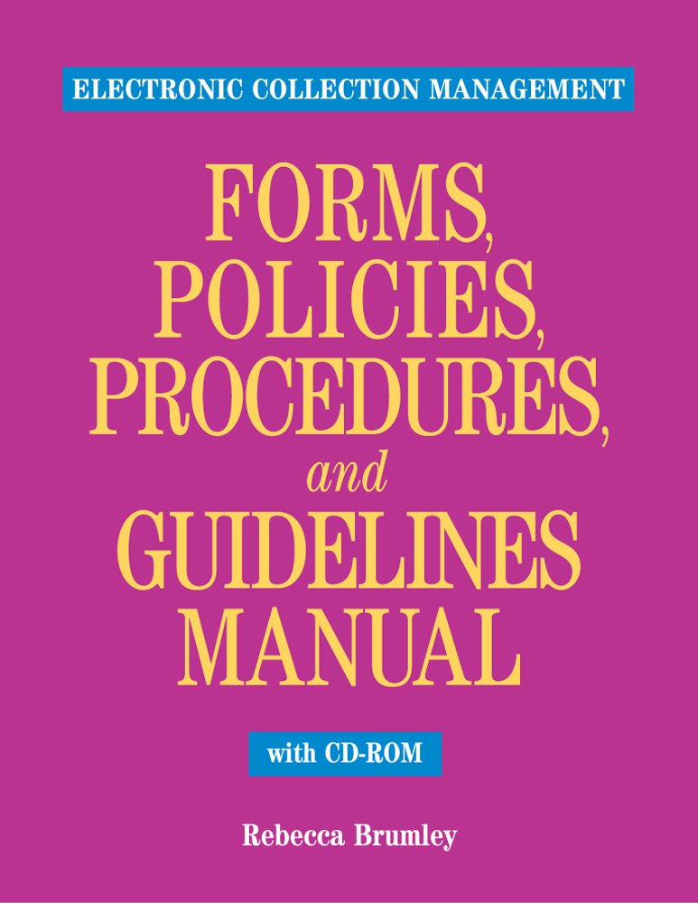 Electronic Collection Management Forms, Policies, Procedures, And Guidelines Manual Social Sciences