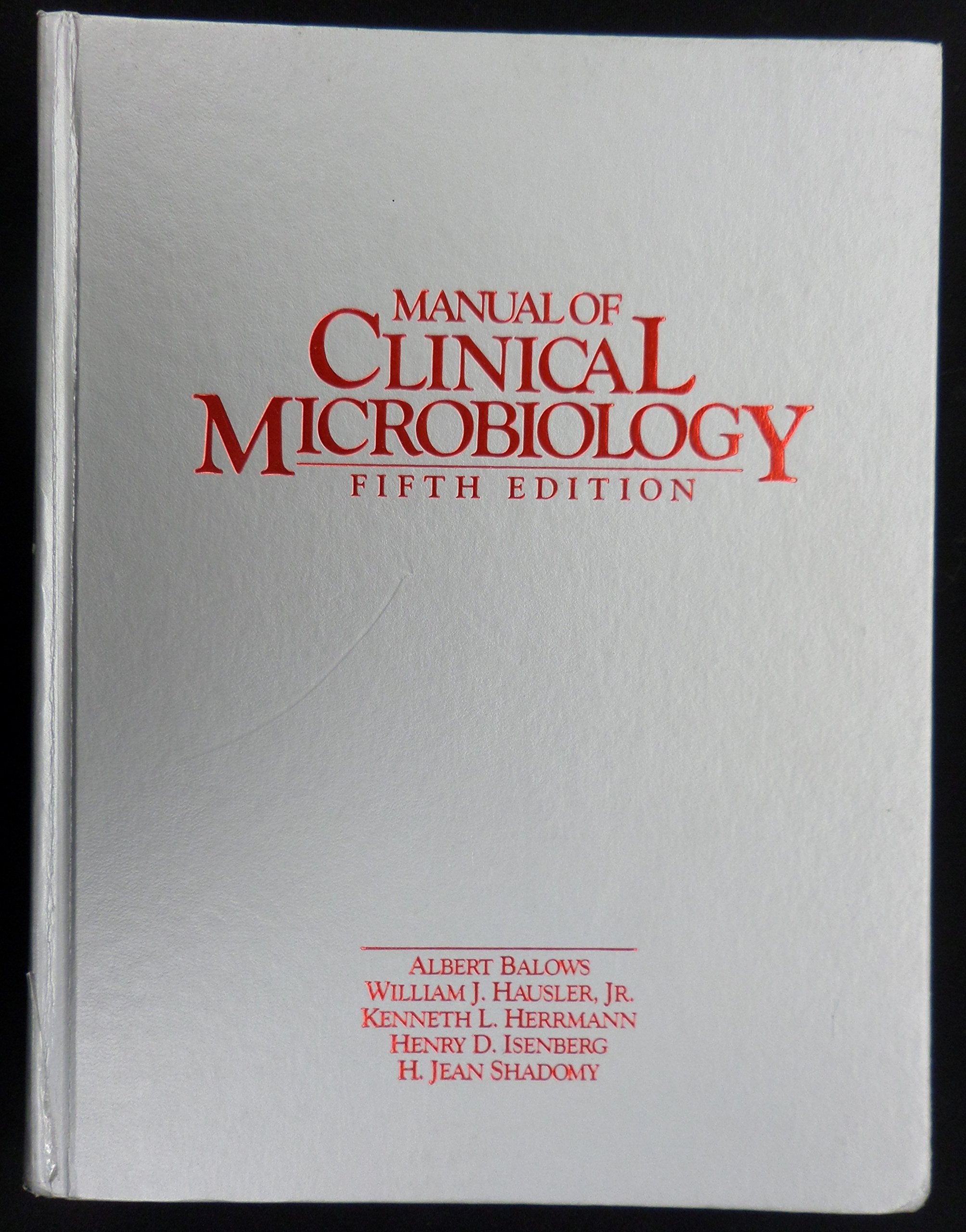 Manual of Clinical Microbiology Medicine
