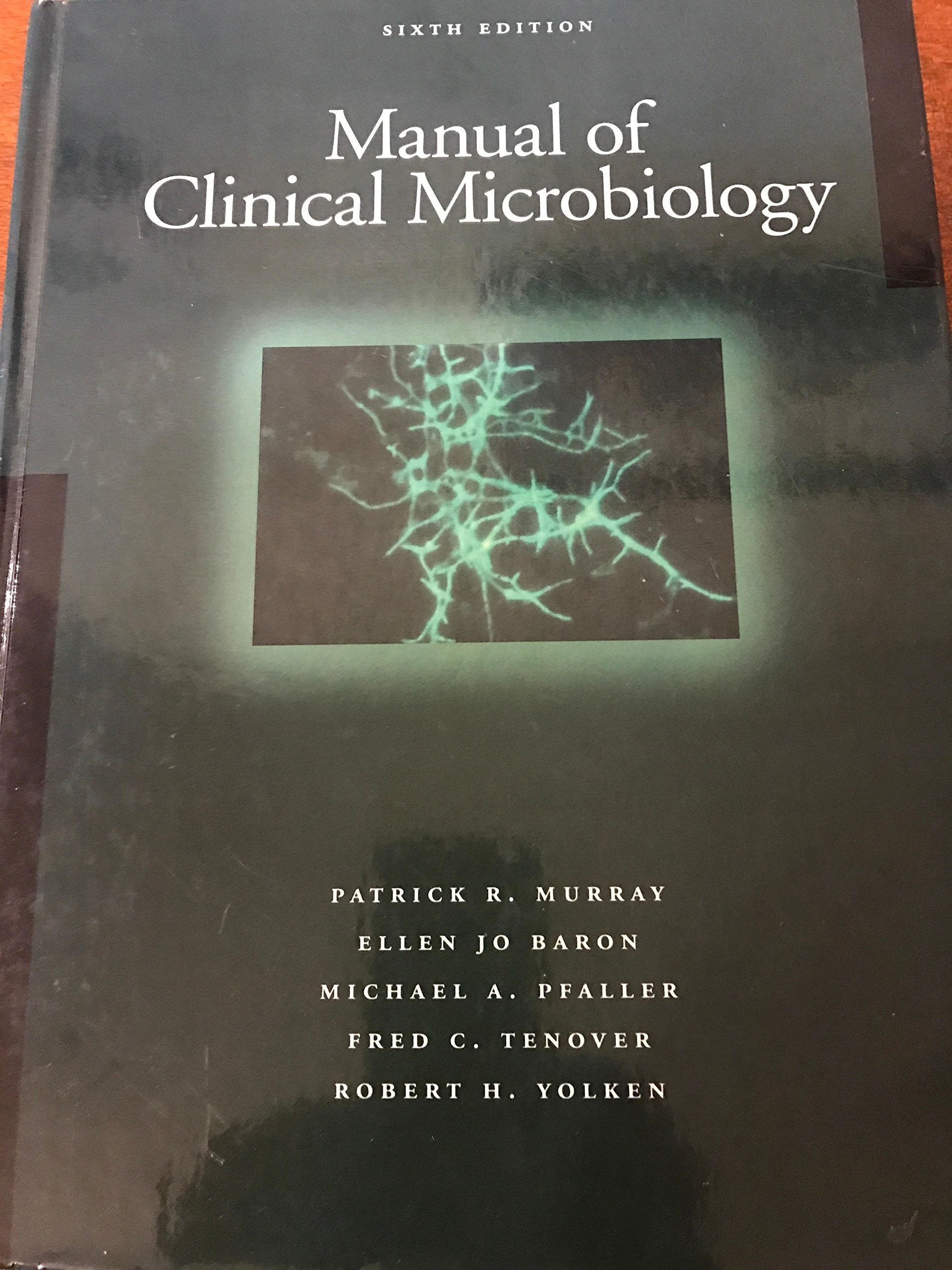 Manual of Clinical Microbiology Medicine