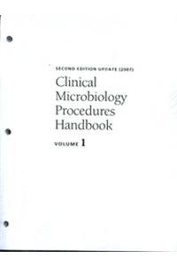 Clinical Microbiology Procedures Handbook: Update 2007 Medicine