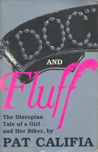Doc and Fluff: The Distopian Tale of a Girl and Her Biker LGBTQ+