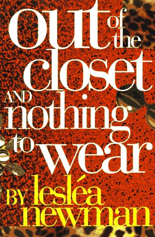 Out of the Closet and Nothing to Wear book