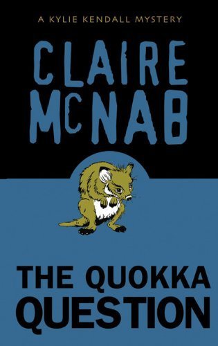 The Quokka Question: A Kylie Kendall Mystery LGBTQ+