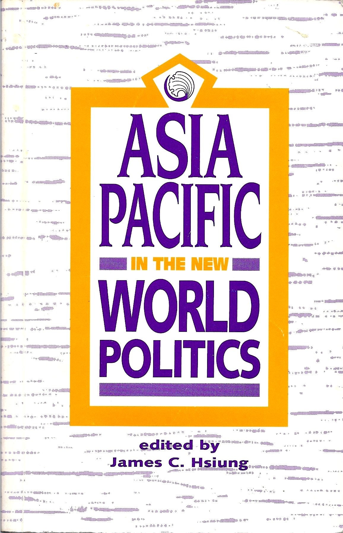 Asia Pacific in the New World Politics Politics & History