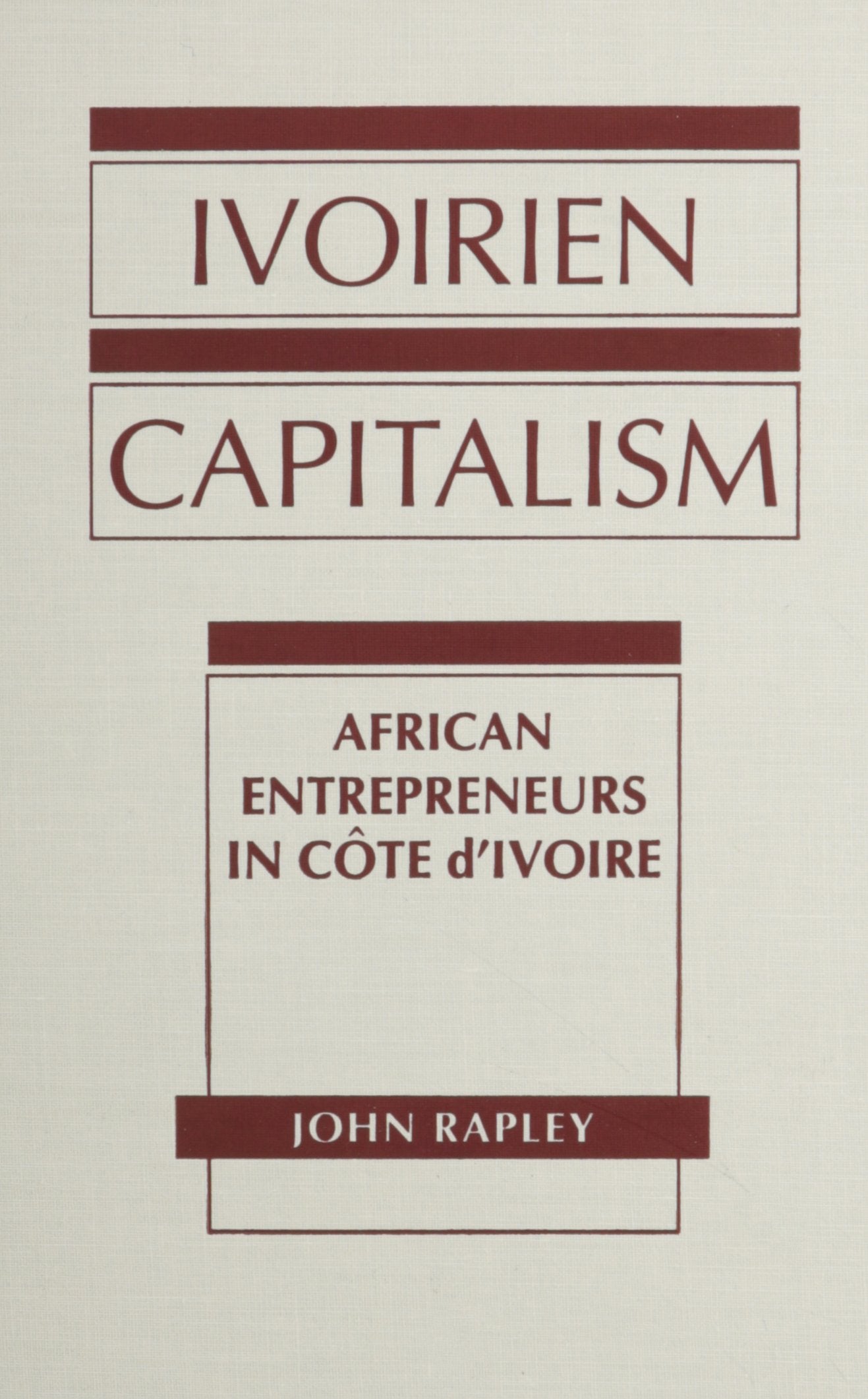 Ivoirien Capitalism Business, Finance & Career
