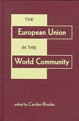 The European Union in the World Community book