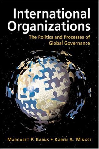 International Organizations: The Politics and Processes of Global Governance Law