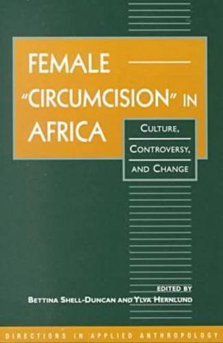 Female ""Circumcision"" in Africa: Culture, Controversy, and Change Psychology