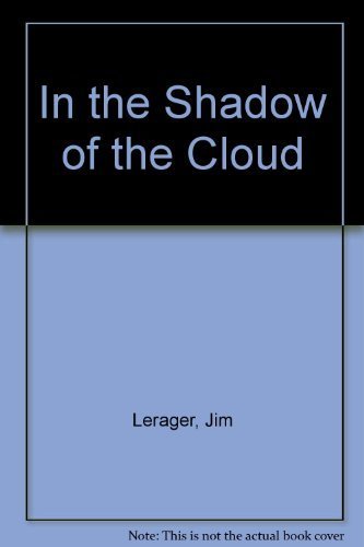 In the Shadow of the Cloud: Photographs and Histories of America's Atomic Veterans Books
