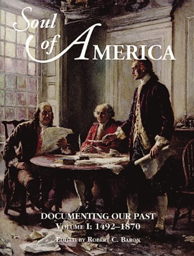 Soul of America: Documenting Our Past : 1492-1974 book