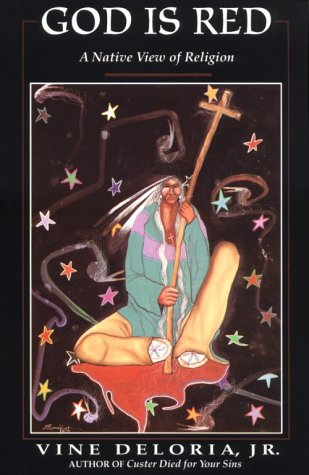 God Is Red: A Native View of Religion book