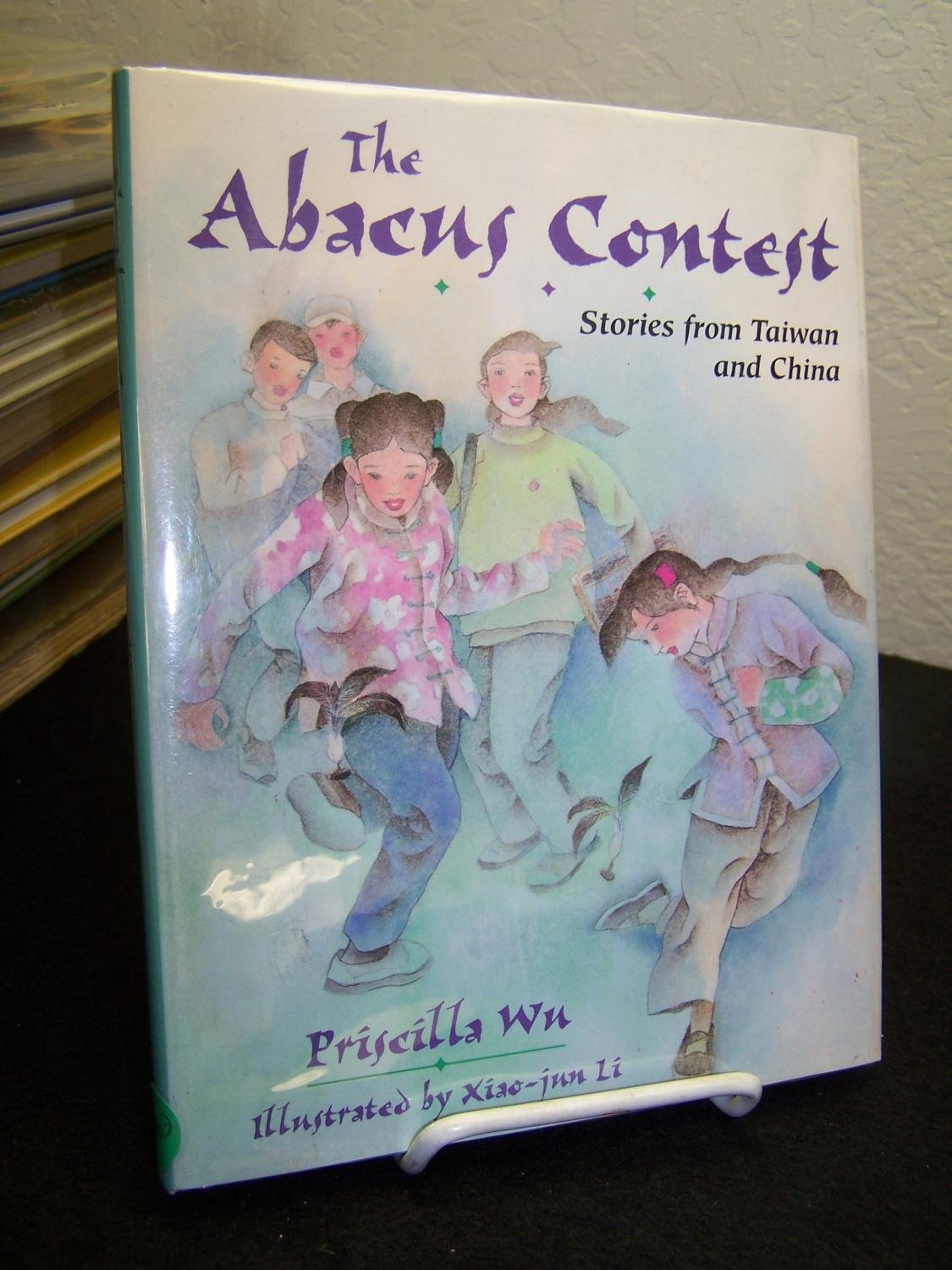 The Abacus Contest: Stories from Taiwan and China (World Stories Series) Social Sciences