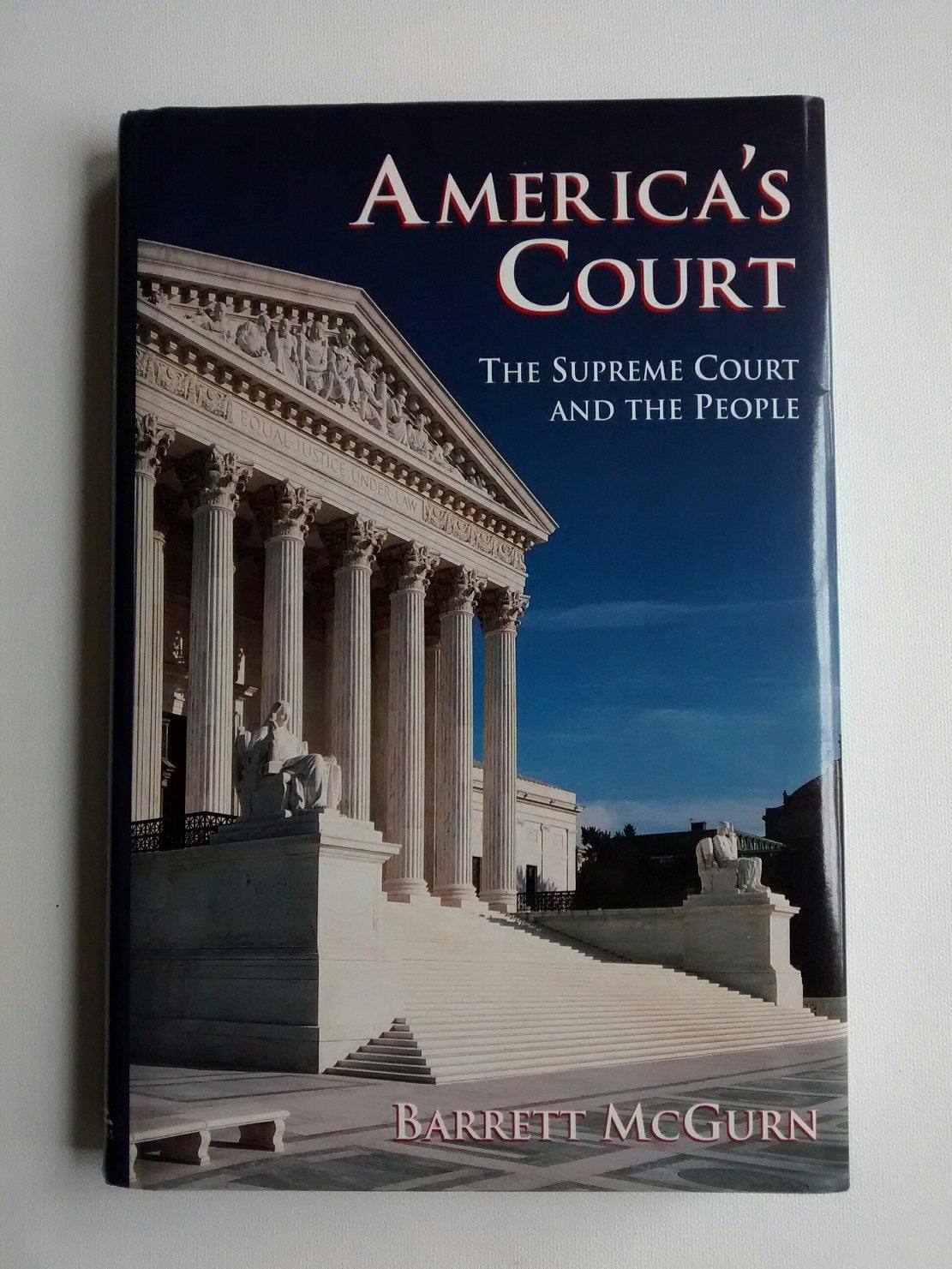 America's Court: The Supreme Court and the People Law