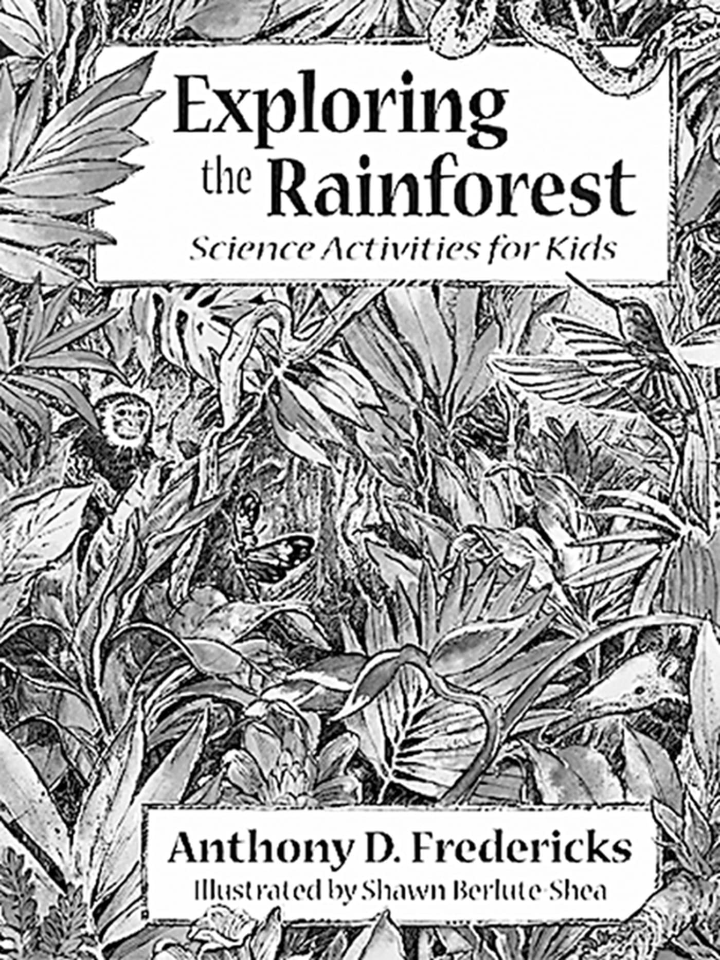 Product Image: Exploring the Rain Forest: Science Activities for Kids