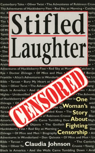 Stifled Laughter: One Woman's Story About Fighting Censorship Science