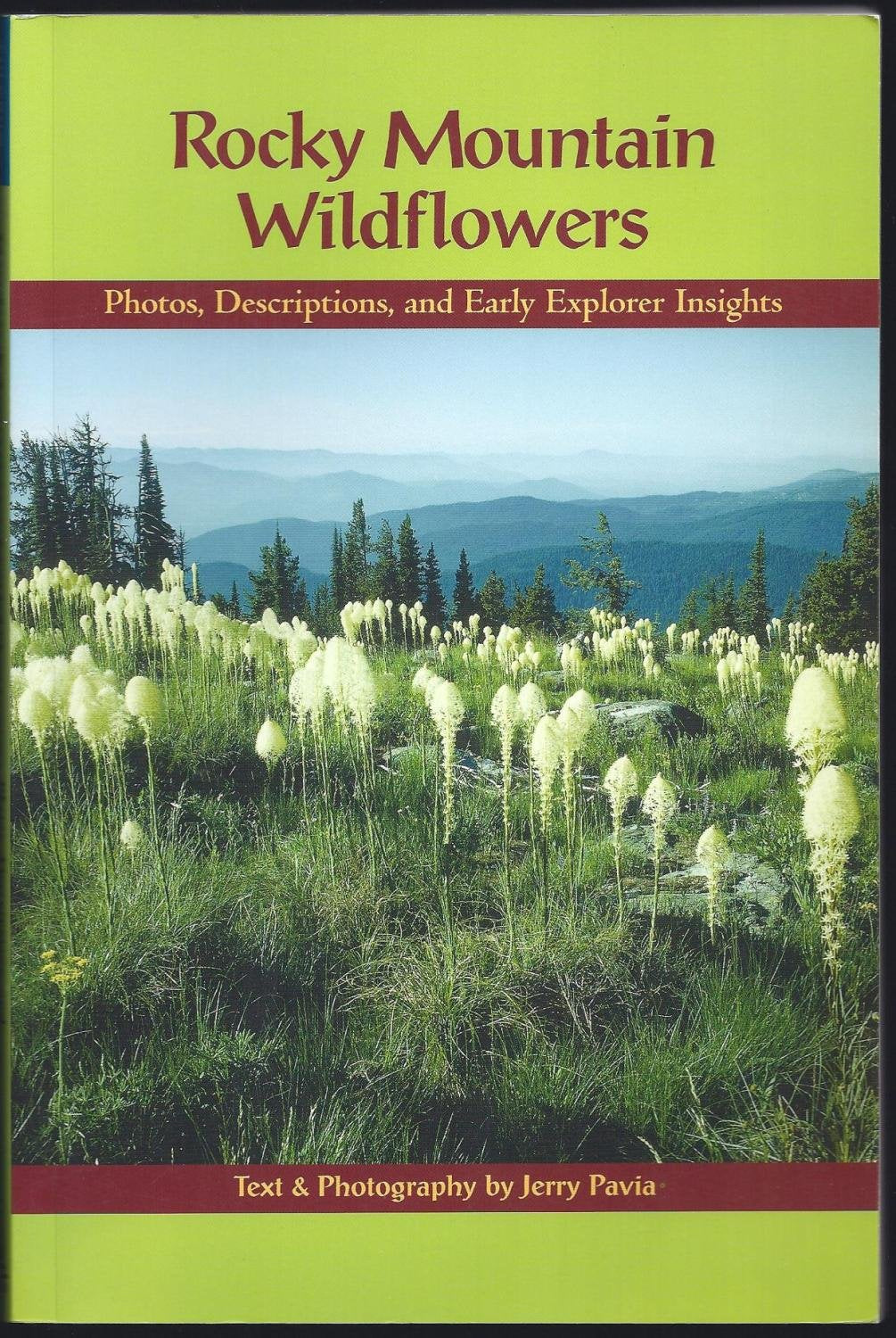 Rocky Mountain Wildflowers: Plant Portraits & Historical Highlights Mathematics