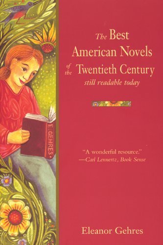 The Best American Novels of the Twentieth Century Still Readable Today Contemporary literature