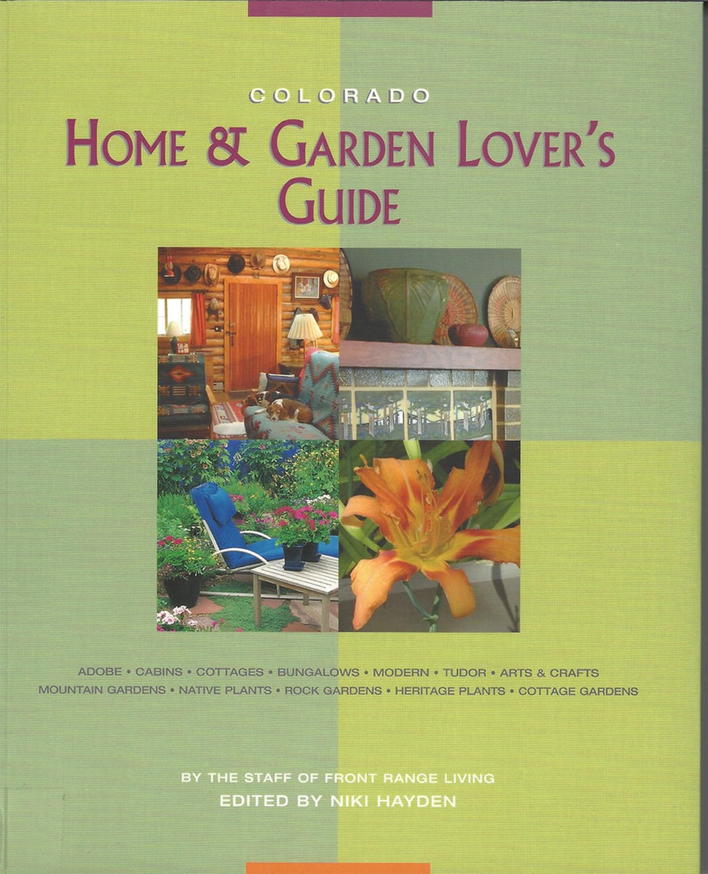 Colorado Home & Garden Lover's Guide Garden & Plants