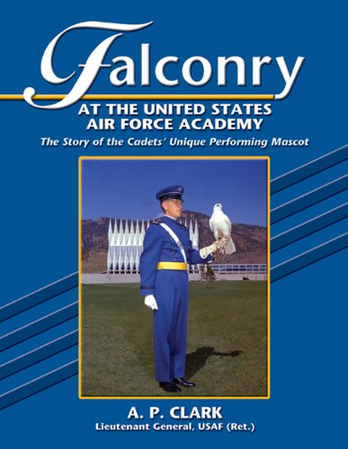 Falconry at the United States Air Force Academy: The Story of the Cadet's Unique Performing Mascot Biographies & Memoirs Audio Books