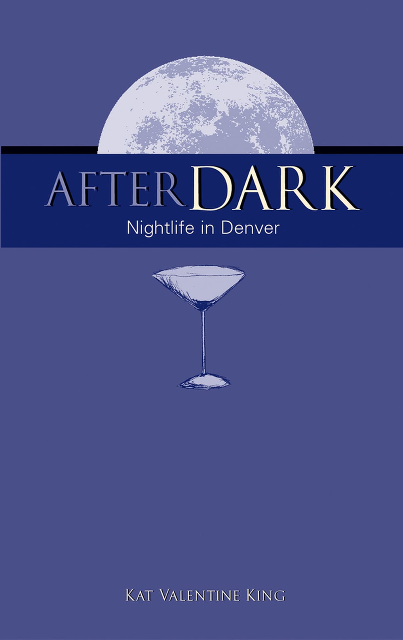 After Dark: Nightlife in Denver Leisure, Home & Garden