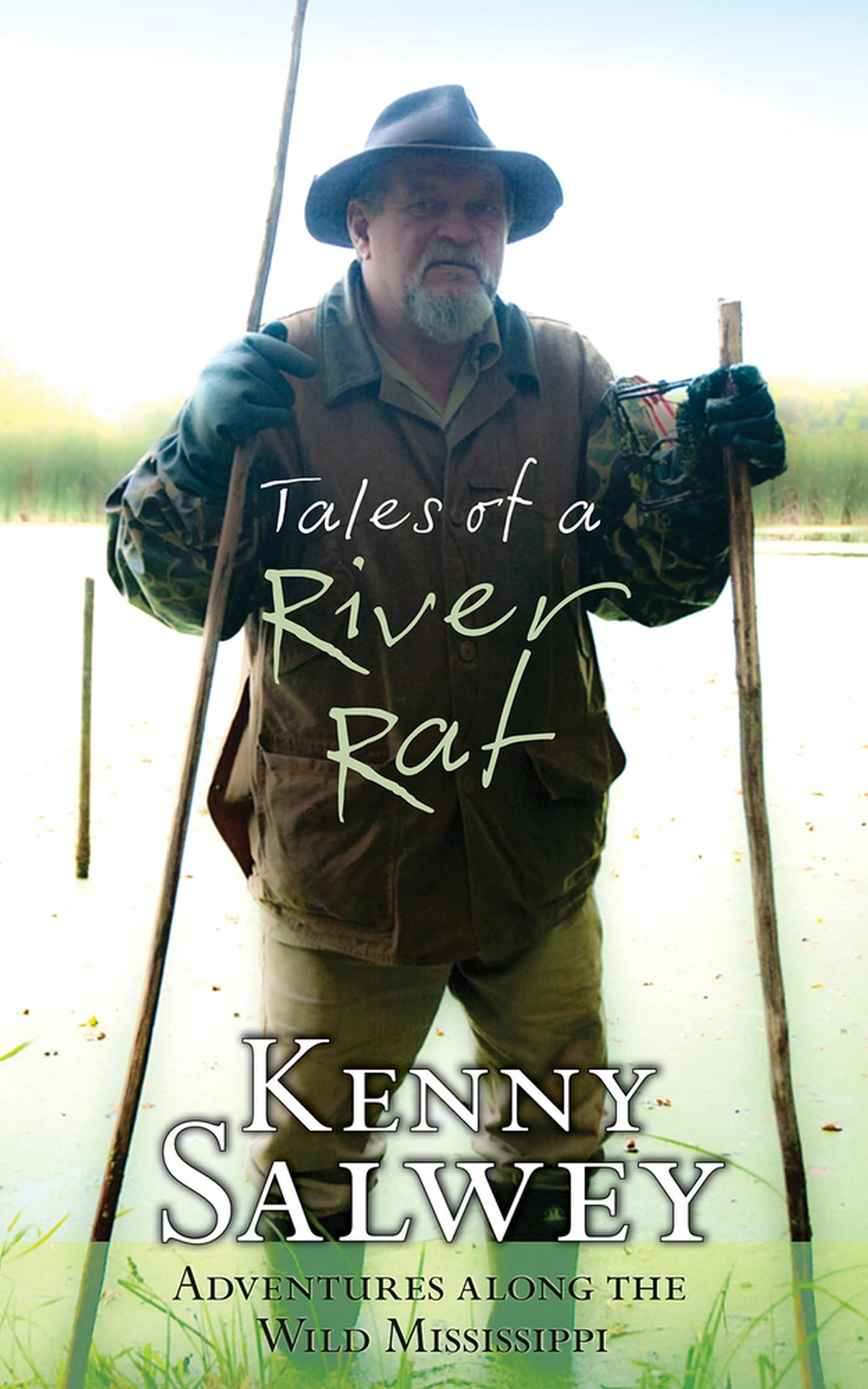 TALES OF A RIVER RAT: Adventures Along the Wild Mississippi Sports