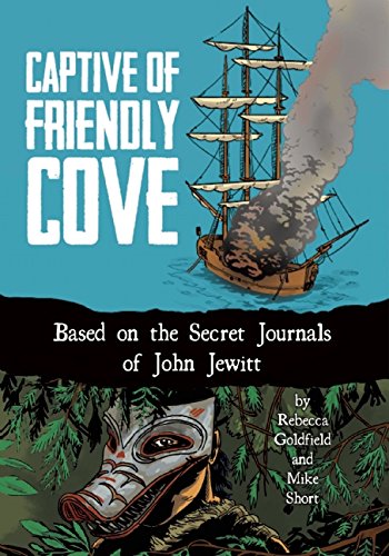 The Captive of Friendly Cove Politics & Society