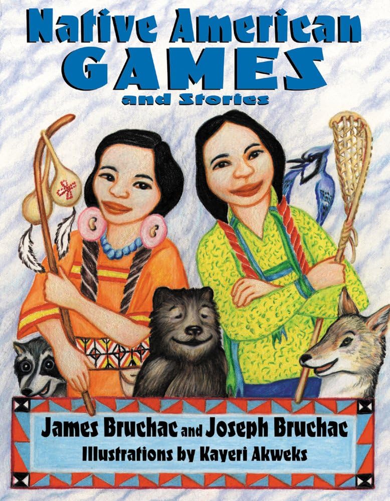 Native American Games: And Stories Non-fiction