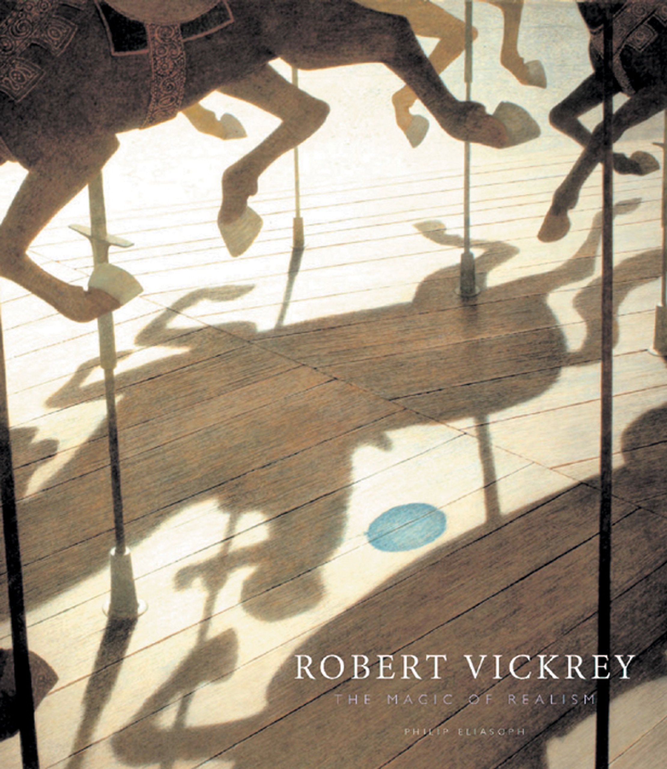 Robert Vickrey: The Magic of Realism book