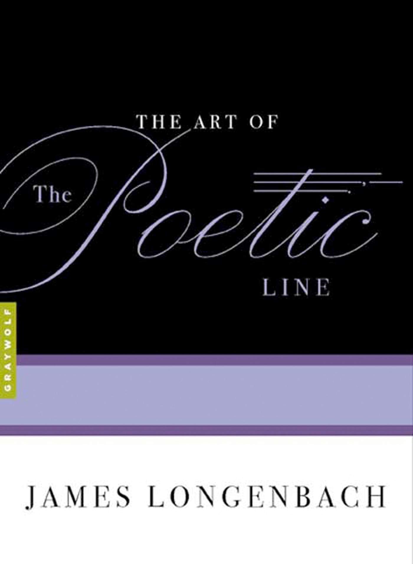 The Art of the Poetic Line book