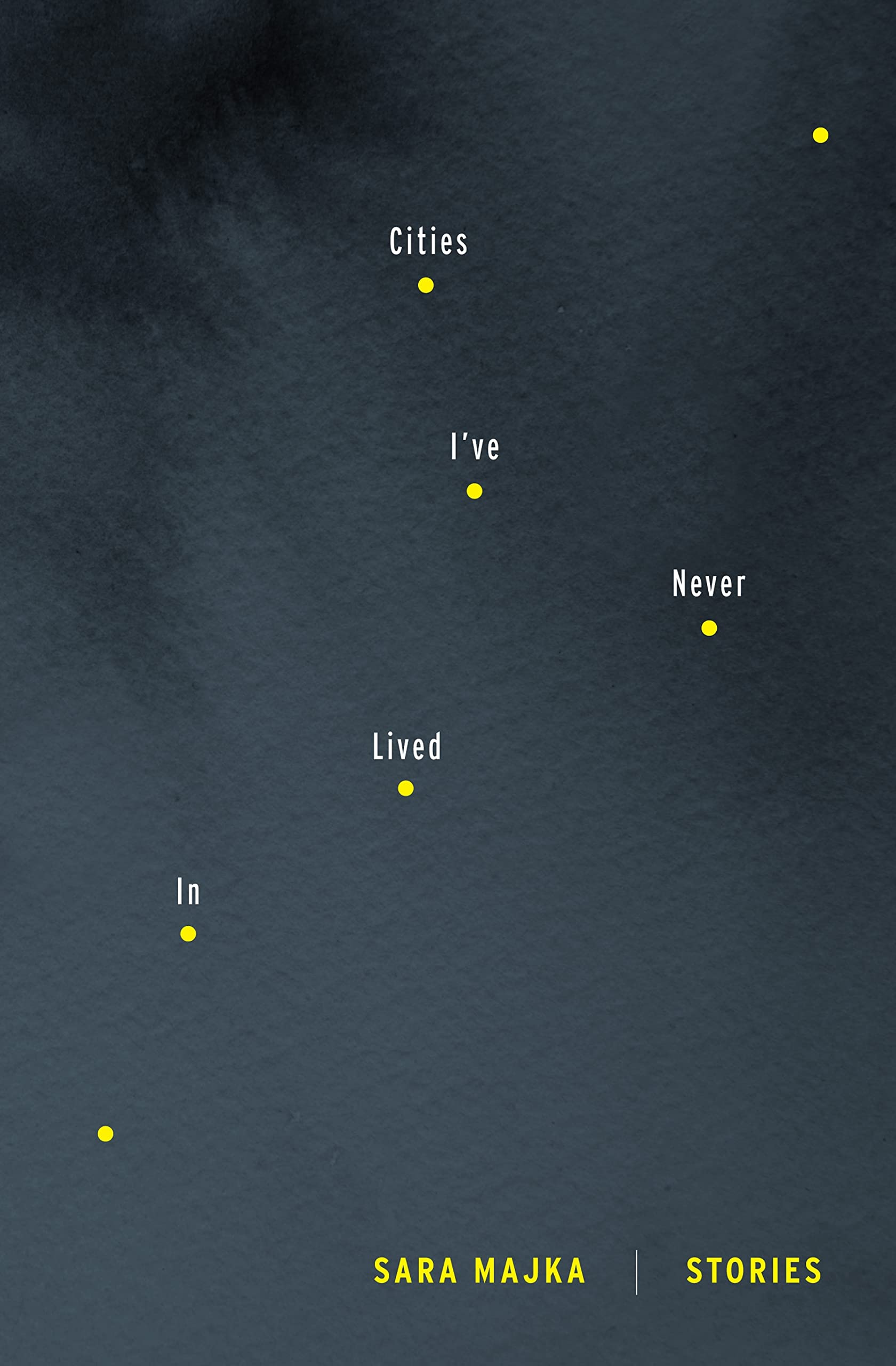 Cities I've Never Lived in Essays & Short Stories