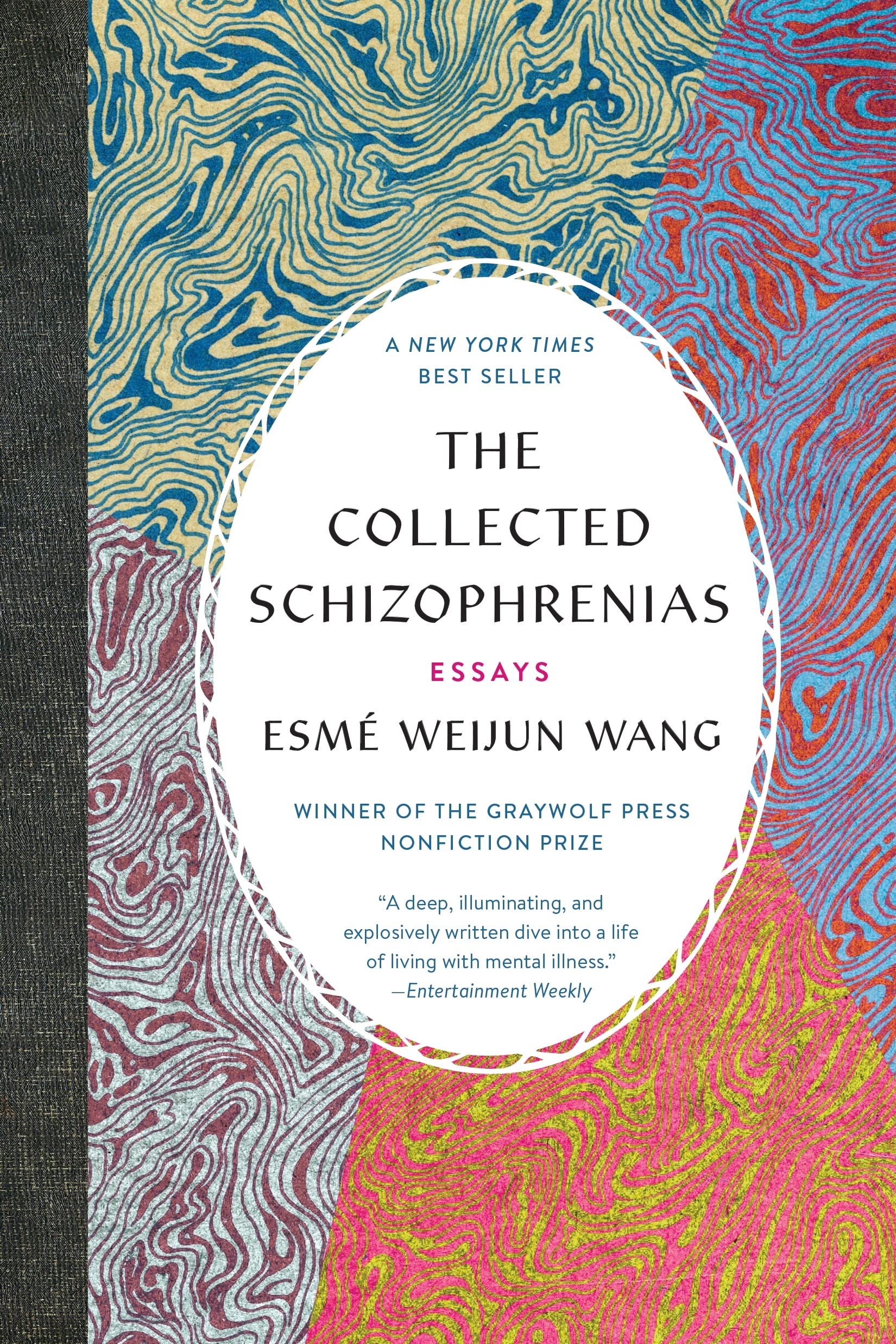 The Collected Schizophrenias Contemporary literature