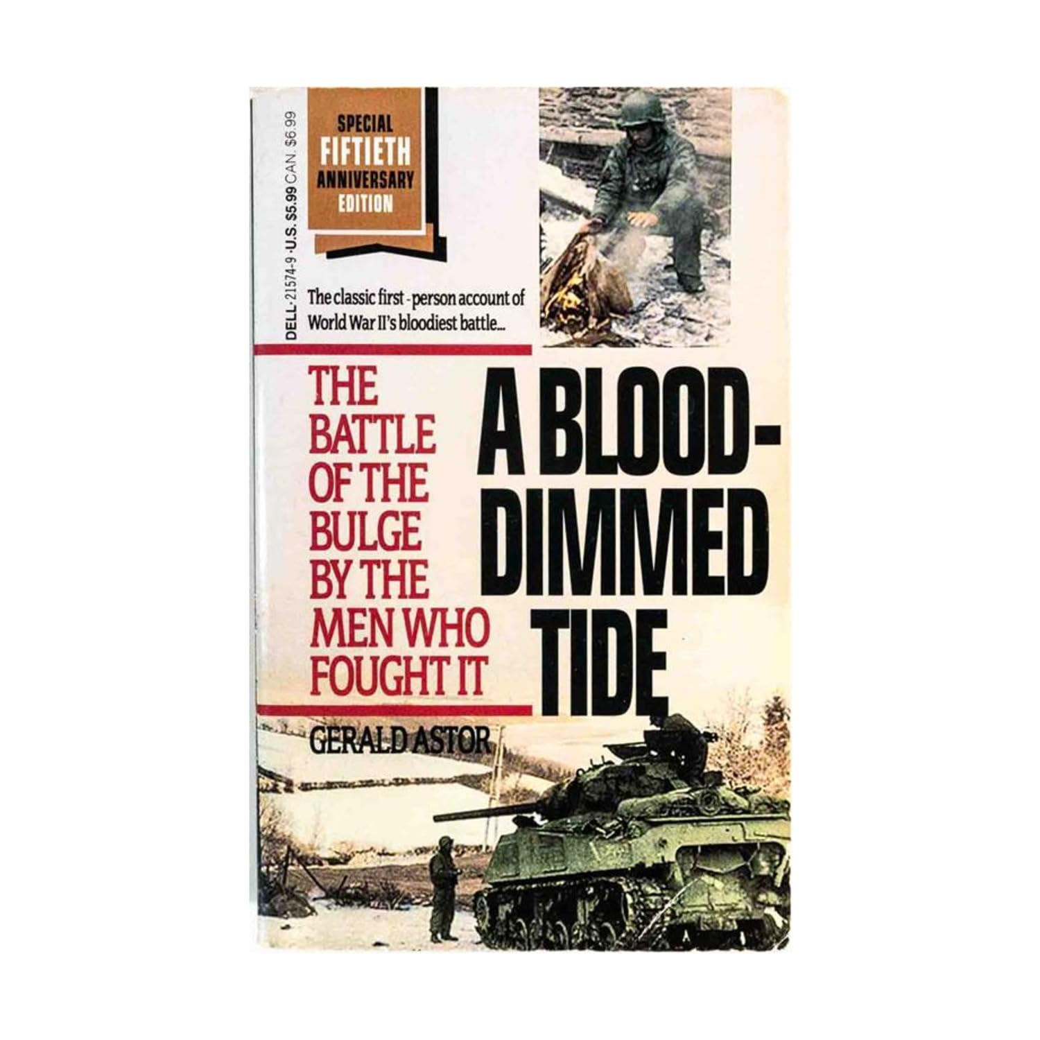 A Blood-Dimmed Tide: The Battle of the Bulge by the Men Who Fought It Social Sciences