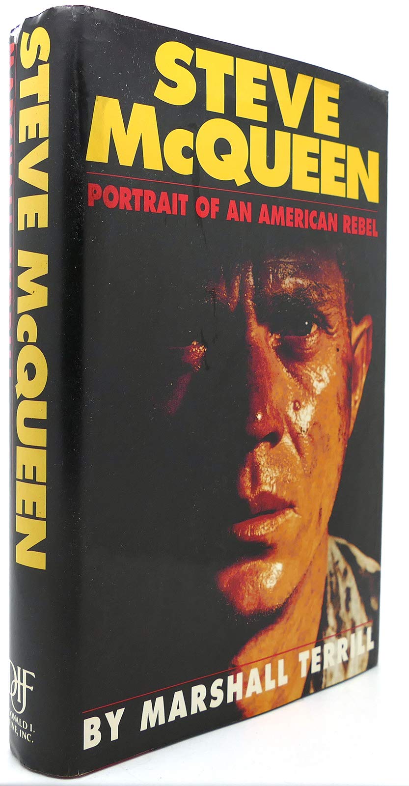 Steve McQueen: Portrait of an American Rebel book