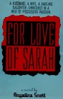 For Love of Sarah: A Novel Contemporary literature