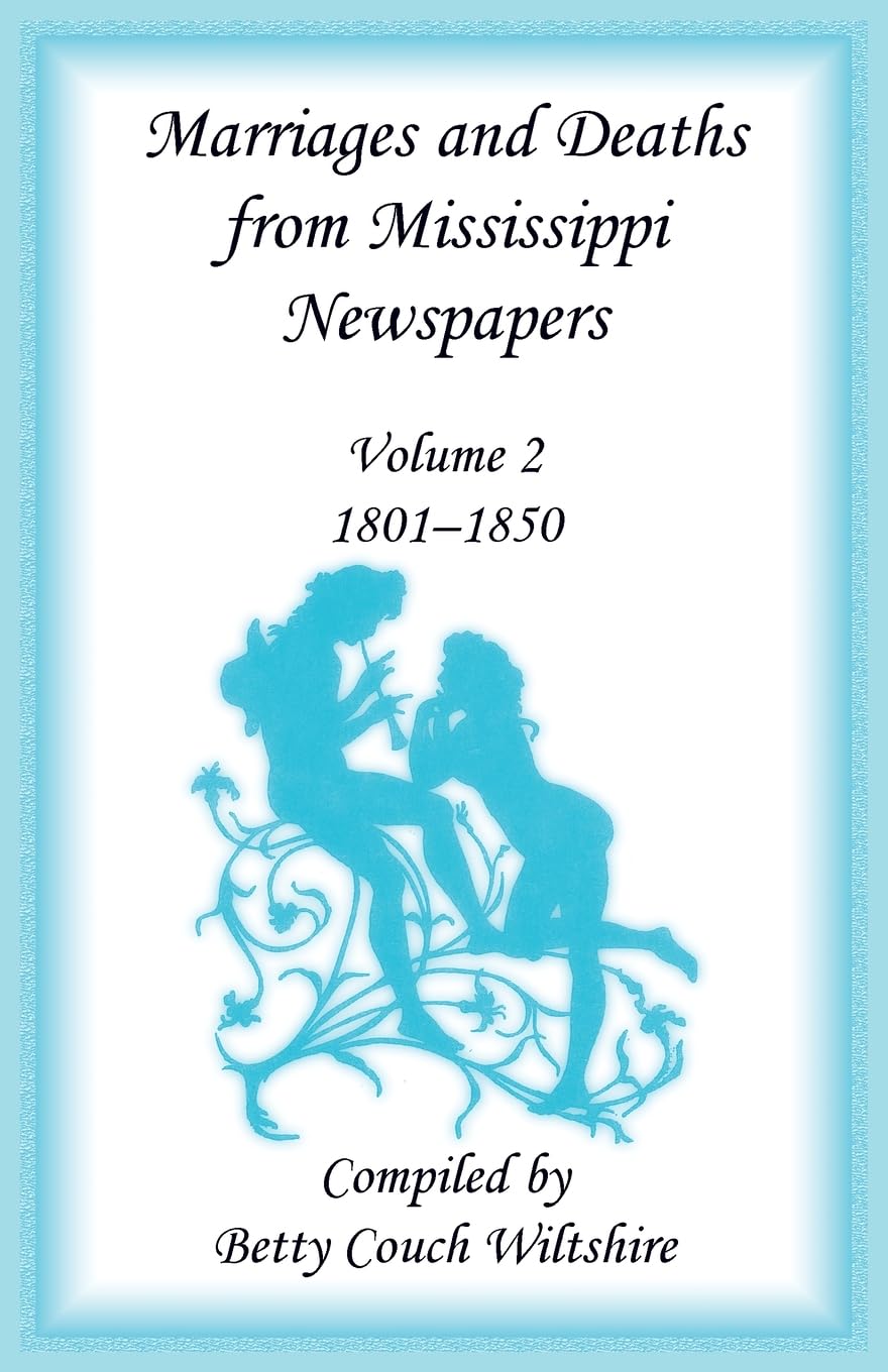 Marriages and Deaths from Mississippi Newspapers Leisure, Home & Garden