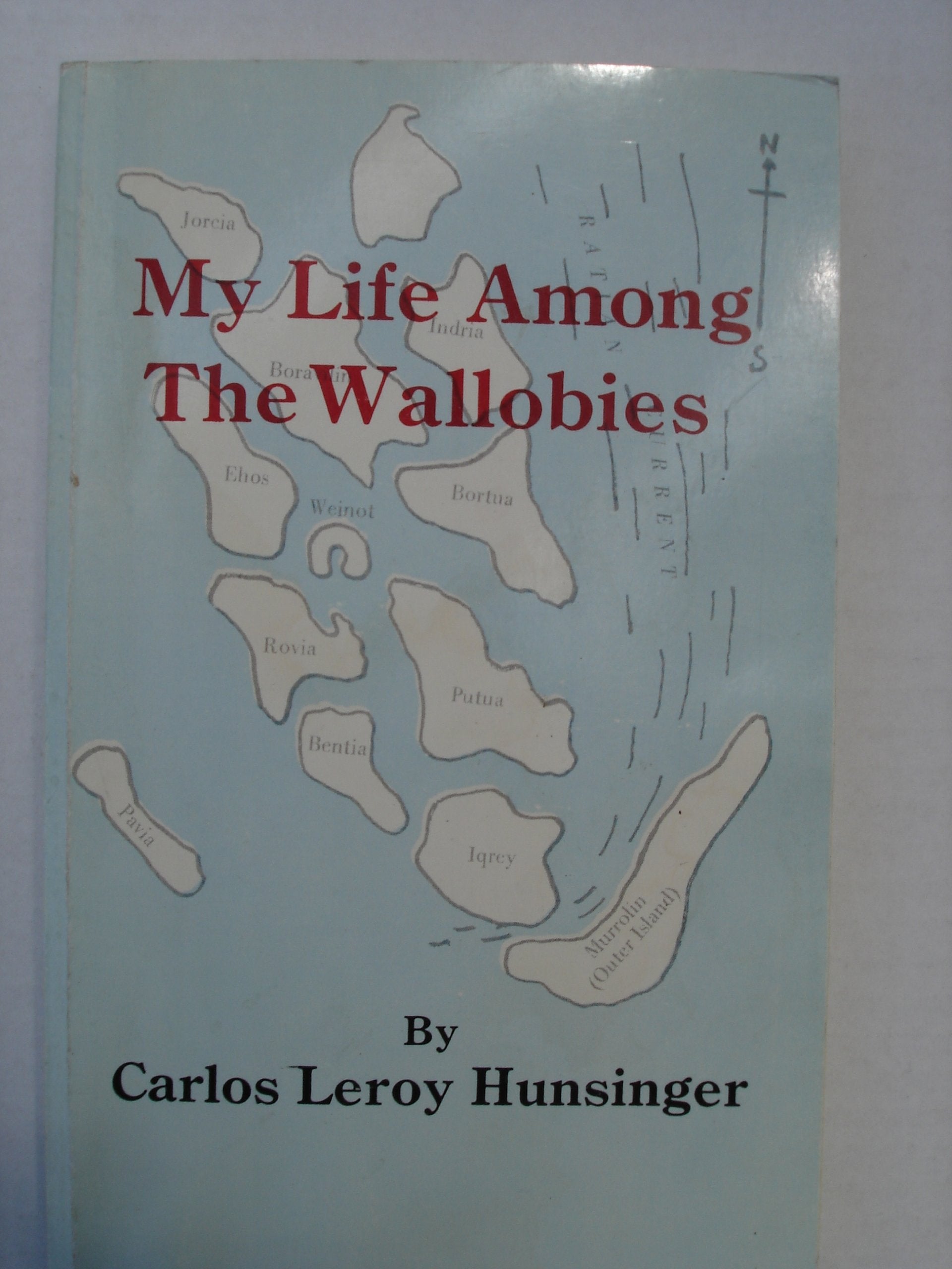 My Life Among the Wallobies book